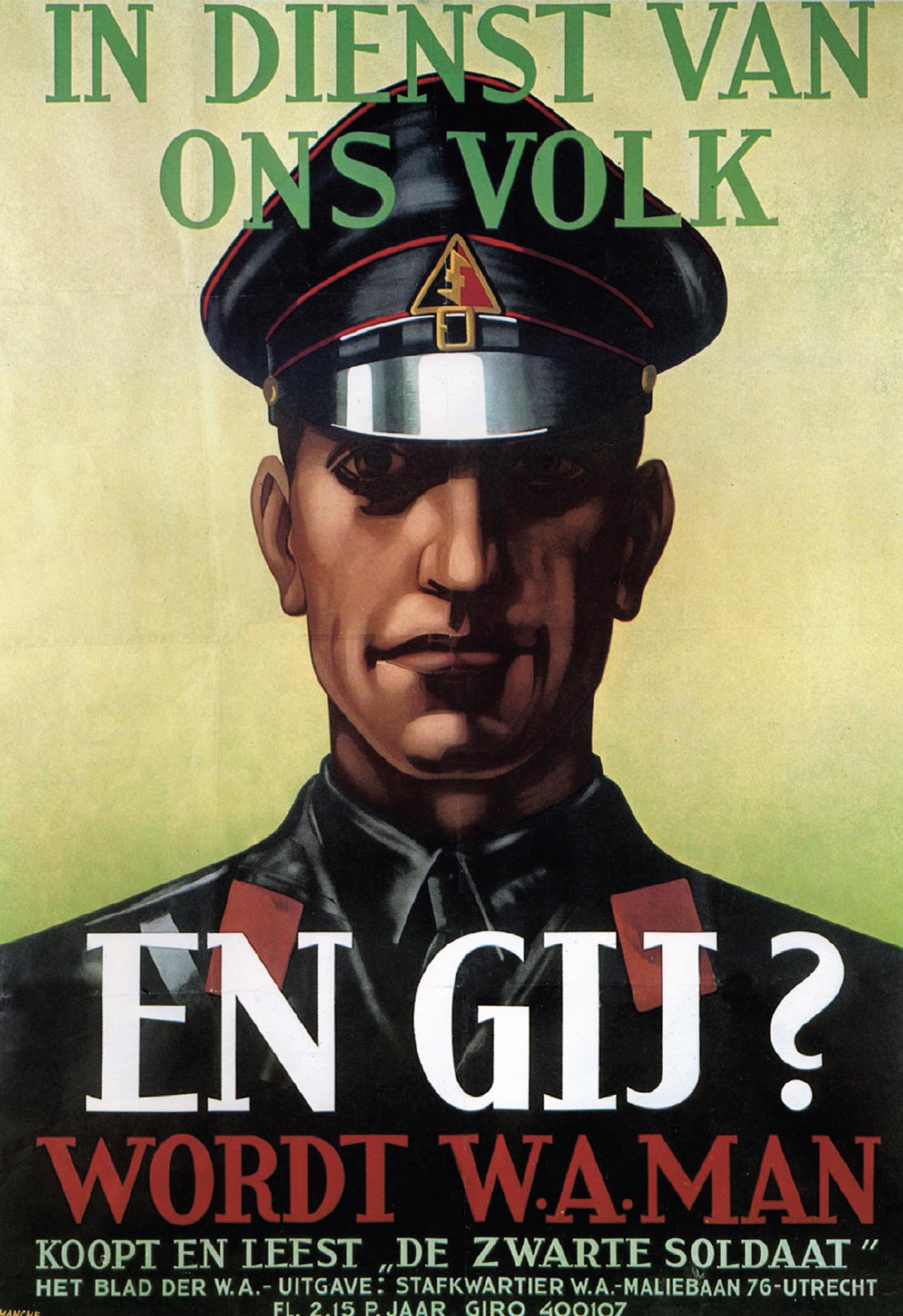 Propaganda poster urging Dutch civilians to work with the occupying forces to crush dissension and resistance.