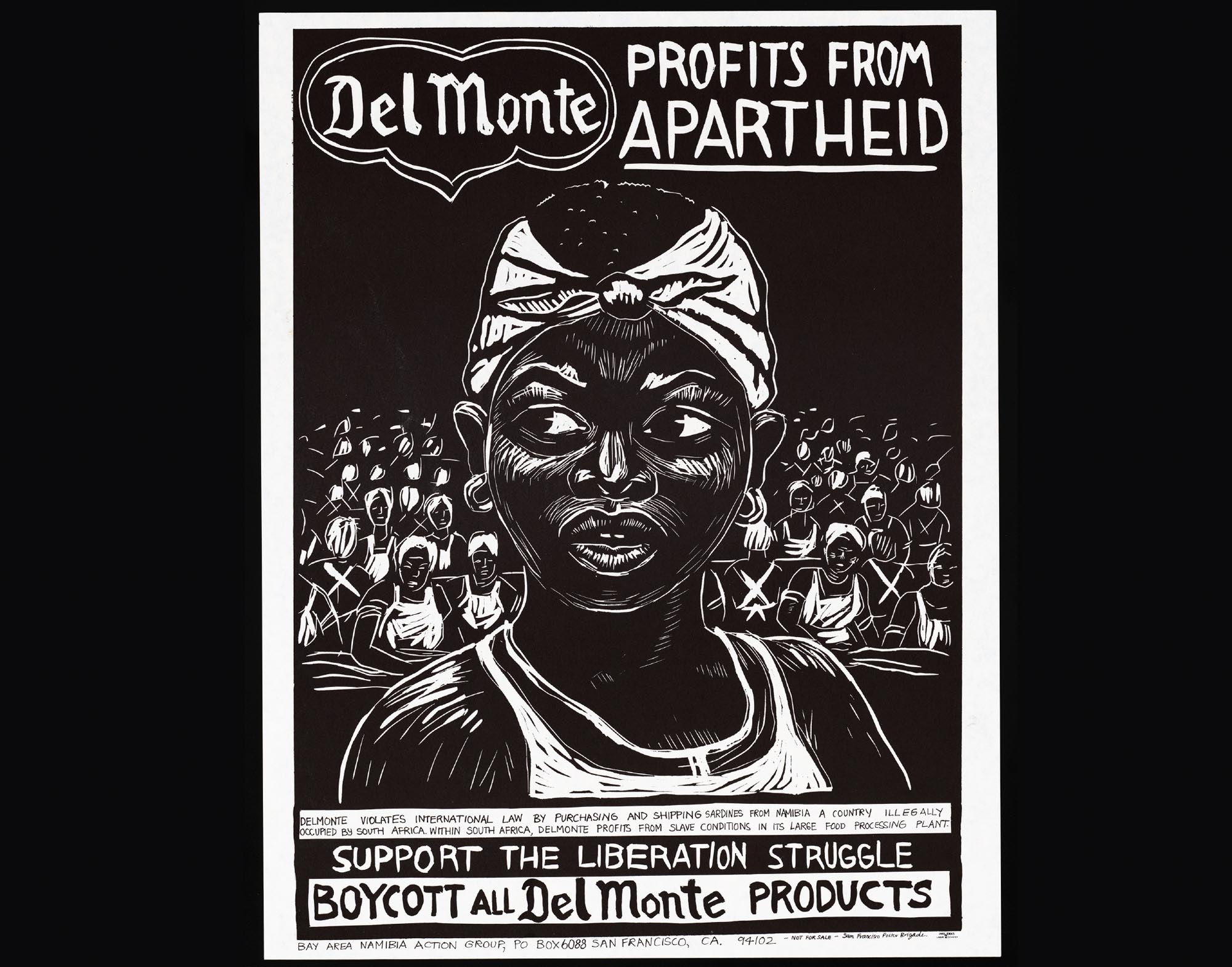 Poster calling for the boycott of all Del Monte products. “Del Monte profits from apartheid” is written above the image of a young, Black woman.