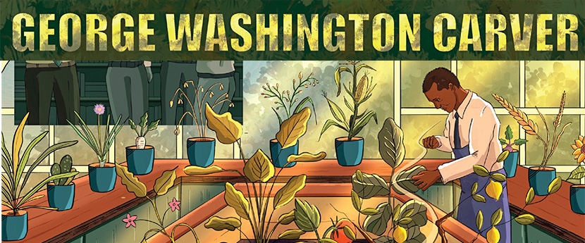 Graphic Bio: George Washington Carver 
