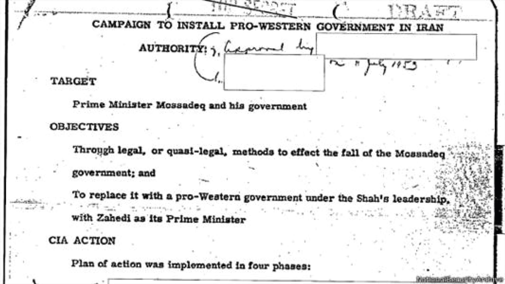 Rough photocopy of secret government document authorizing the installation of a pro-western government in Iran.