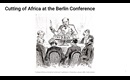 Cutting of Africa at the Berlin Conference