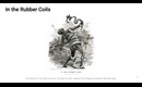 In the Rubber Coils - The Congo "Free State"