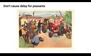 Don't cause delay for peasants