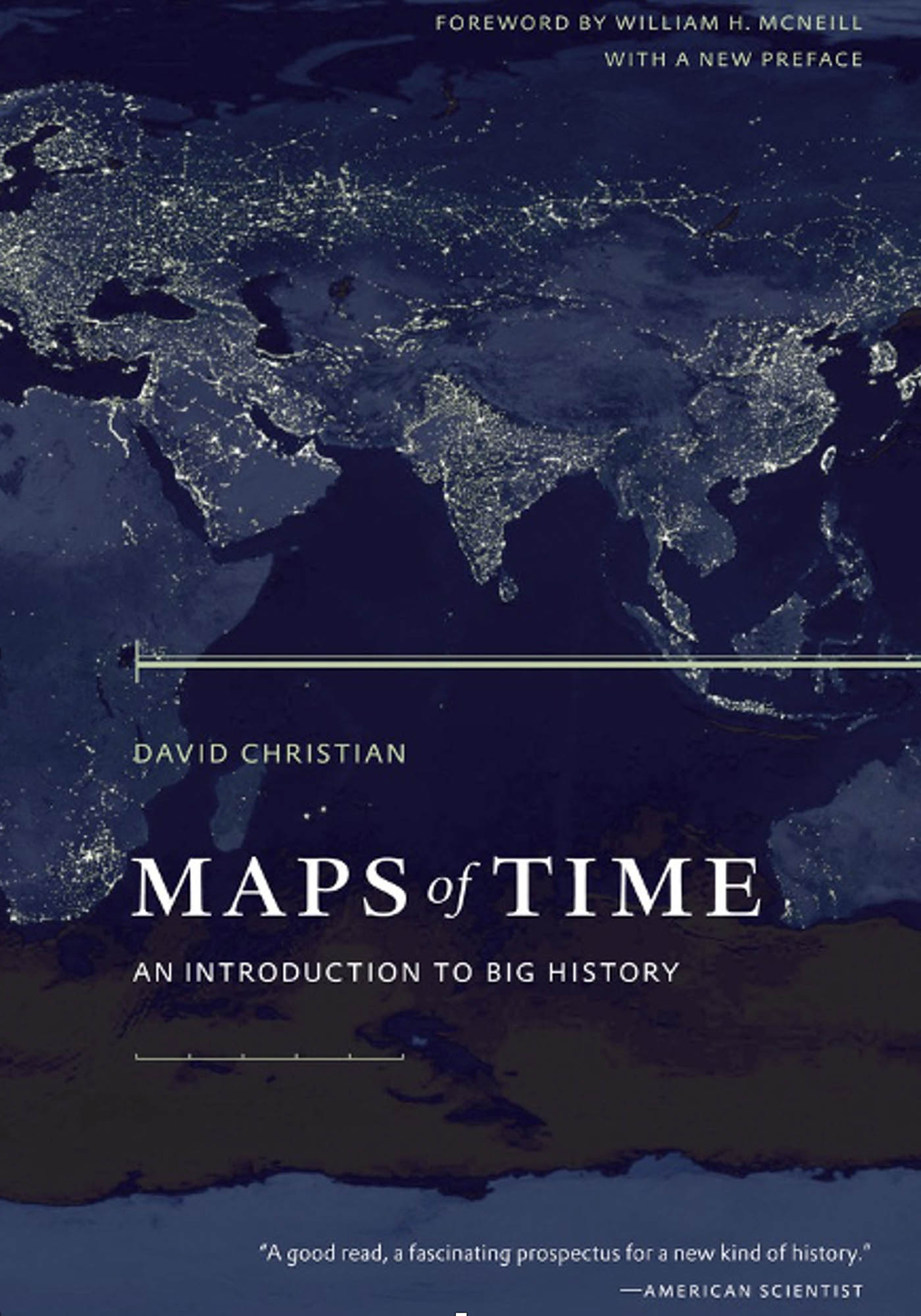 Cover of the book "Maps of Time: An Introduction to Big History", featuring a world map at night.