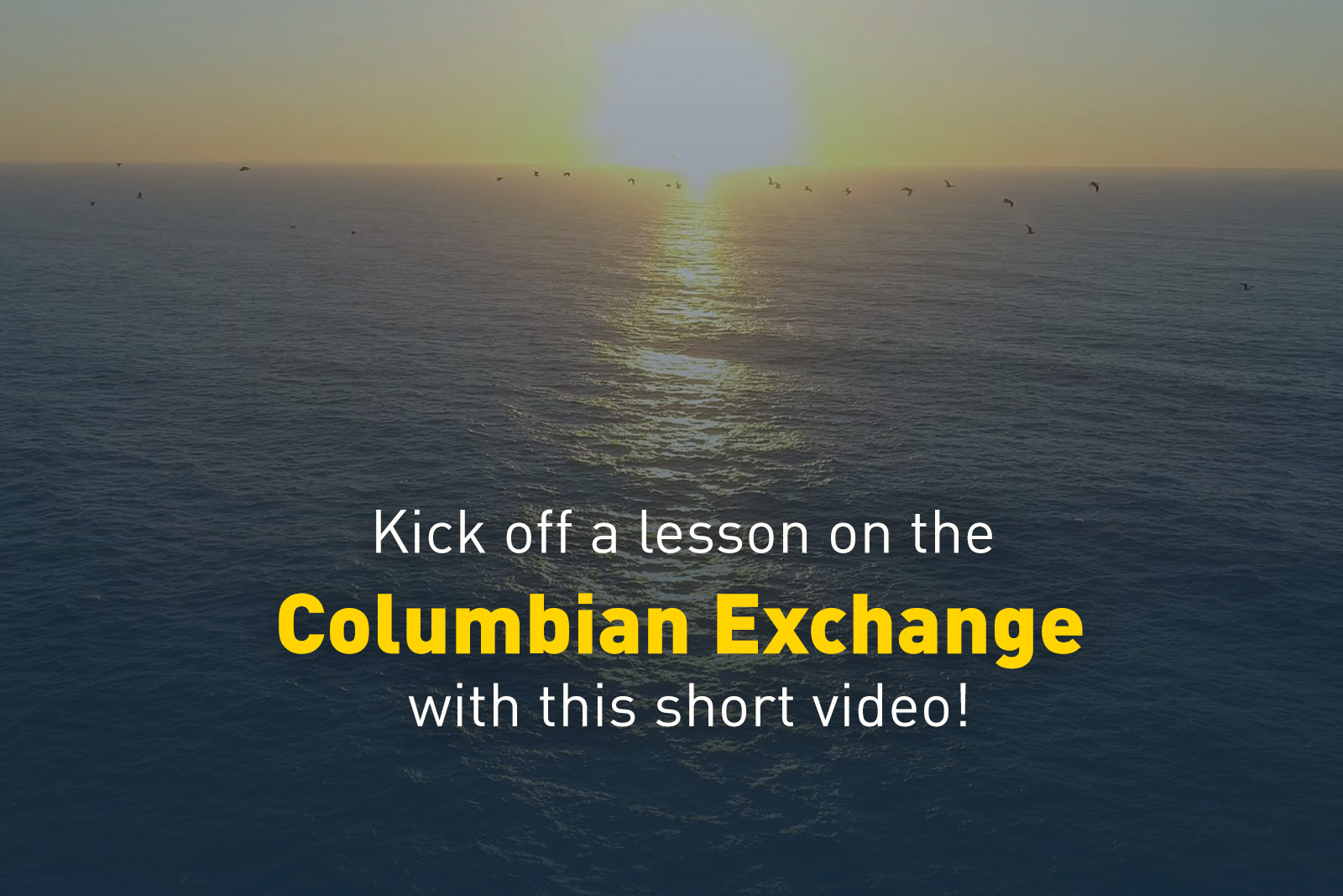 Kick off a lesson on the Columbian Exchange with this short video!